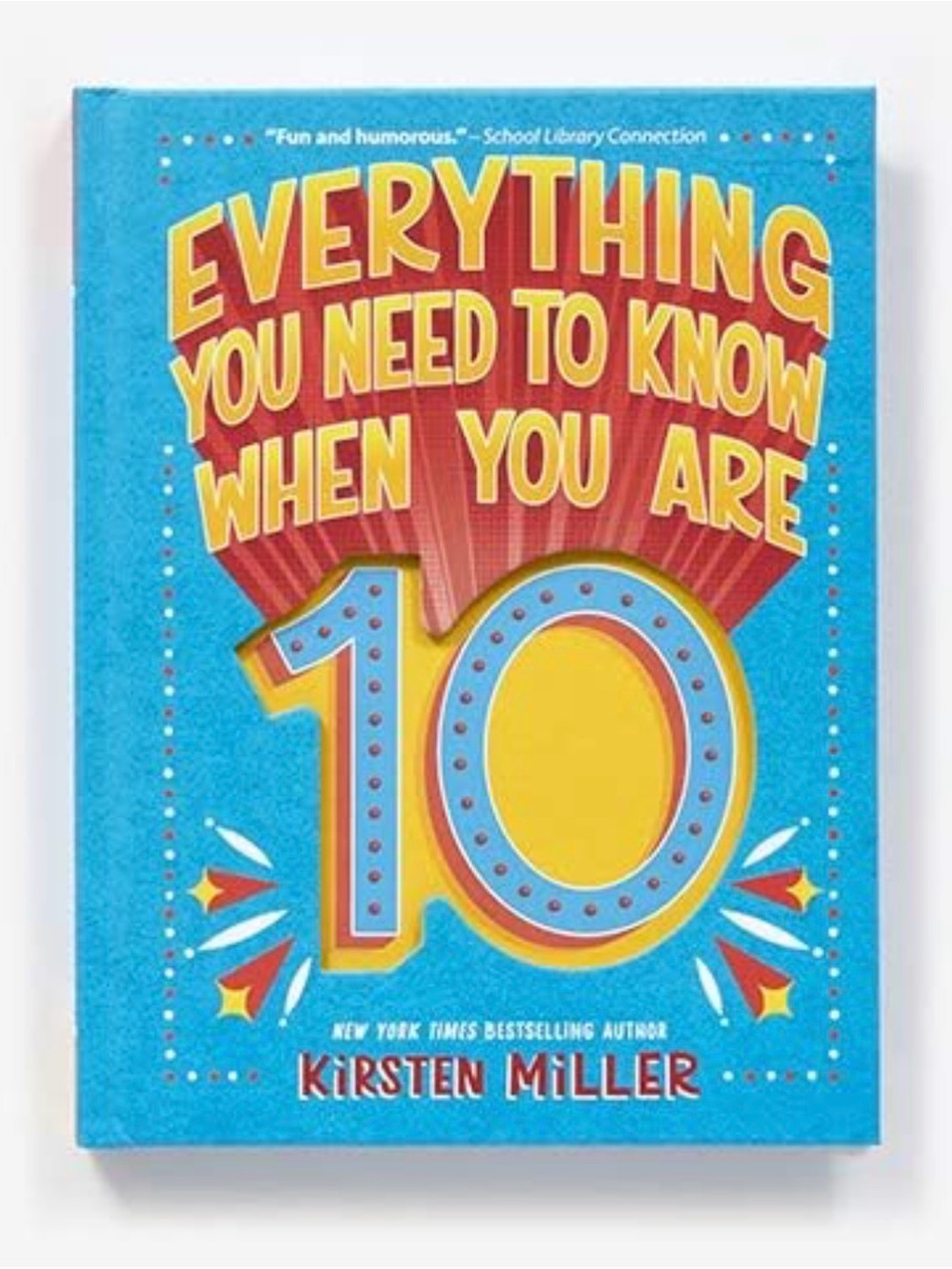 3 for$10✨Everything You Need To Know When You Are 10 Hardbook
